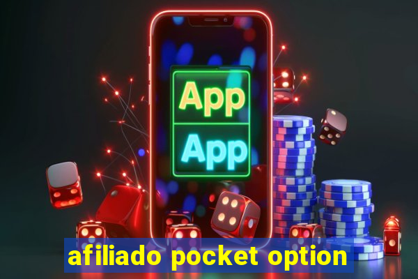 afiliado pocket option